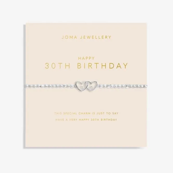 Forever Yours Happy 30Th Birthday Silver 17.5cm Bracelet 6161