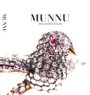 "Munnu Irresistible Jewels" 2011 DEROO, Eric (SOLD)